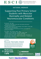 Supporting Post Primary School Students with Muscular Dystrophy and Related Neuromuscular Conditions