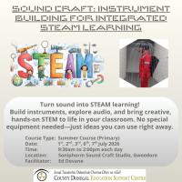 Sound Craft: Instrument Building for Integrated STEAM Learning (Soniphorm Sound Craft Studio, Gweedore)